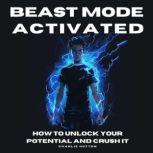 Beast Mode Activated, Charlie Hutton