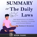 Summary of The Daily Laws, BOOK TIGERS