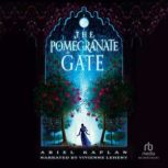 The Pomegranate Gate, Ariel Kaplan
