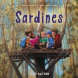 Sardines, Sashi Kaufman