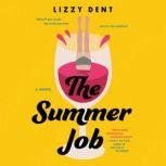 The Summer Job, Lizzy Dent