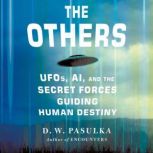 The Others, D. W. Pasulka