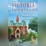 Murder on Amsterdam Avenue, Victoria Thompson