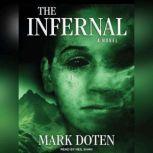 The Infernal, Mark Doten
