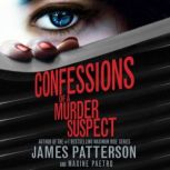 Confessions of a Murder Suspect, James Patterson
