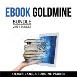 eBook Goldmine Bundle, 2 in 1 Bundle, Kieran Lane