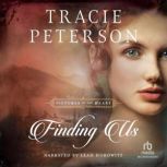 Finding Us, Tracie Peterson