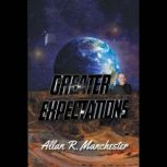 Greater Expectations, Allan R. Manchester