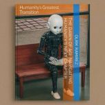 The Dawn of AGI Navigating Humanity..., Olrik Ramirez