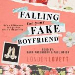 Falling for your Fake Boyfriend, London Lovett