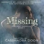 Missing  Oakland Harbour, Cassandra Doon