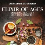 Elixir of Ages, Carrie Choi