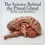 The Science Behind the Pineal Gland, Lola Gonzalez