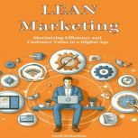 Lean Marketing, Jacob Richardson