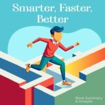 Smarter Faster Better Book summary ..., Ethan Clarity