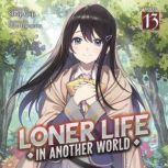 Loner Life in Another World Light No..., Shoji Goji