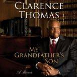 My Grandfathers Son, Clarence Thomas