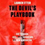 The Devils Playbook, Lauren Etter