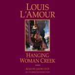 Hanging Woman Creek, Louis L'Amour