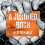 A Justified Bitch, H.G. McKinnis
