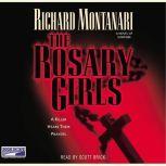 The Rosary Girls, Richard Montanari