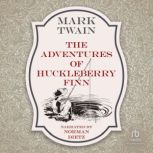 The Adventures of Huckleberry Finn, Mark Twain