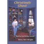 Christinas Ghost, Betty Ren Wright