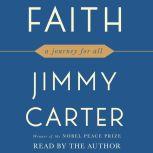 Faith A Journey For All, Jimmy Carter