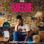 Queenie, Candice CartyWilliams