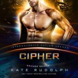 Cipher Intergalactiv Dating Agency, Kate Rudolph