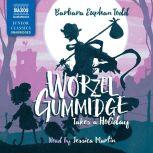 Worzel Gummidge Takes a Holiday, Barbara Euphan Todd