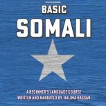 Basic Somali, Halima Hassan