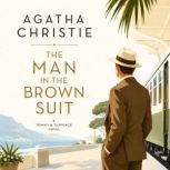 The Man in the Brown Suit, Agatha Christie