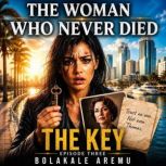 The Key, Bolakale Aremu
