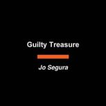 Guilty Treasure, Jo Segura