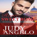 Rome, Sweet Rome, Judy Angelo
