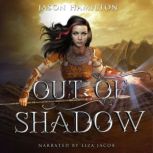 Out of Shadow, Jason Hamilton