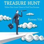 Treasure Hunt, Rizwan Virk