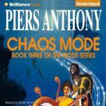Chaos Mode, Piers Anthony