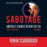 Sabotage, Rowan Scarborough