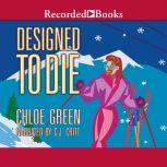 Designed To Die, Chloe Green