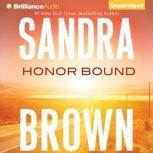 Honor Bound, Sandra Brown