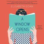 A Window Opens, Elisabeth Egan