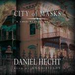 City of Masks, Daniel Hecht