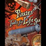 Pirates Tools for Life at Sea, Cindy JensonElliott