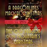 The Old Dragon of the Mountains Chri..., S.E. Smith