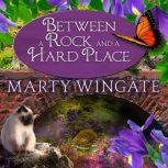 Between a Rock and a Hard Place, Marty Wingate