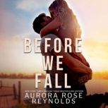 Before We Fall, Aurora Rose Reynolds