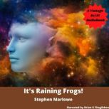 Its Raining Frogs, Stephen Marlowe