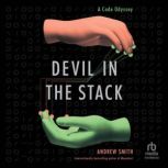 Devil in the Stack, Andrew Smith